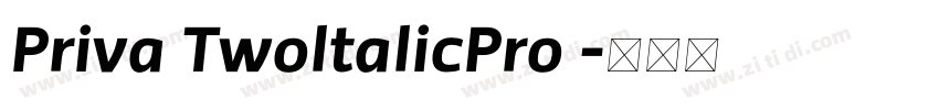 Priva TwoltalicPro 字体转换